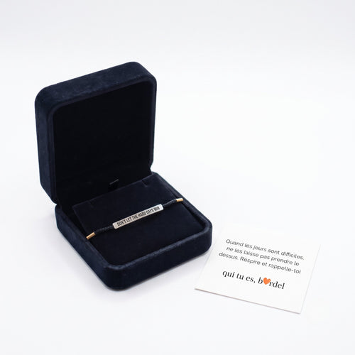 Bracelet "Ne laisse pas les jours difficiles gagner"